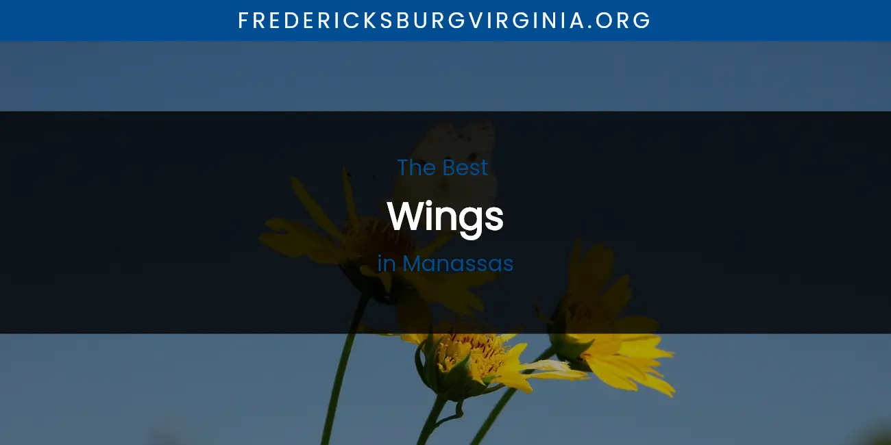 Manassas' Best Wings featured